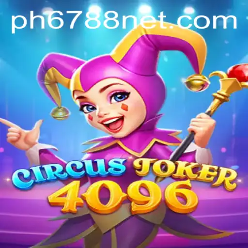 Dive into the World of CircusJoker4096: The Game That Redefines Entertainment