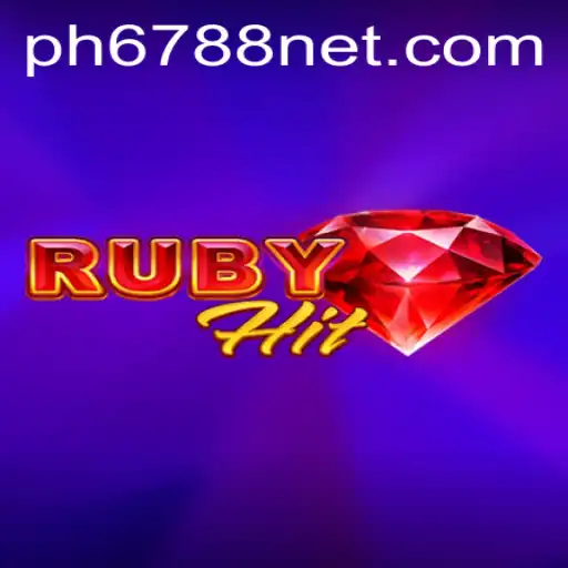 RubyHit: Revolutionizing Gaming with PH6788